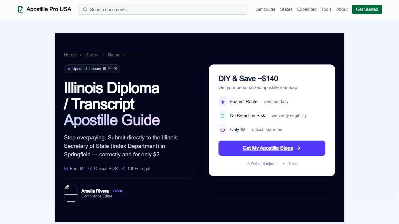 Illinois Diploma & Transcript Apostille 2026 — Illinois Secretary of State (Fee $2, Mail & Walk-In) Apostille Pro USA